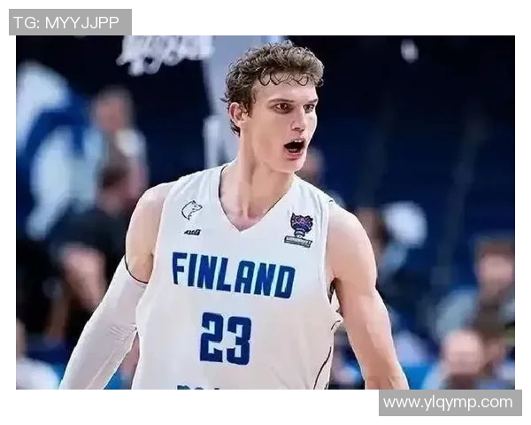 劳里马尔卡宁如何在NBA赛场上展现自己的全能篮球才华与潜力